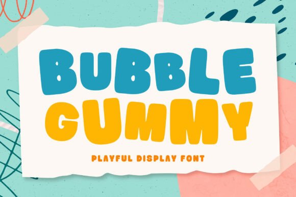 Bubble Gummy Font