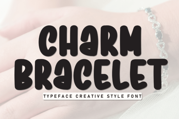 Charm Bracelet Font for Campaign Design