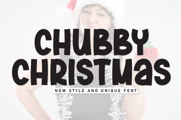 Chubby Christmas Font for Creative Makers