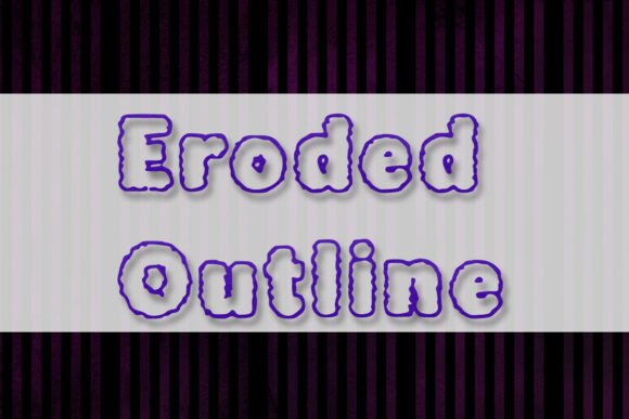 Eroded Outline Font for Bold Campaigns