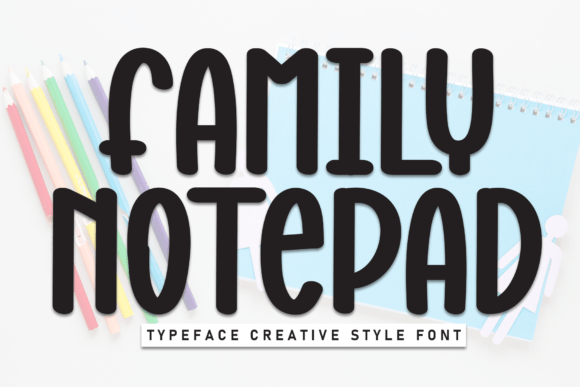 Family Notepad Font Review