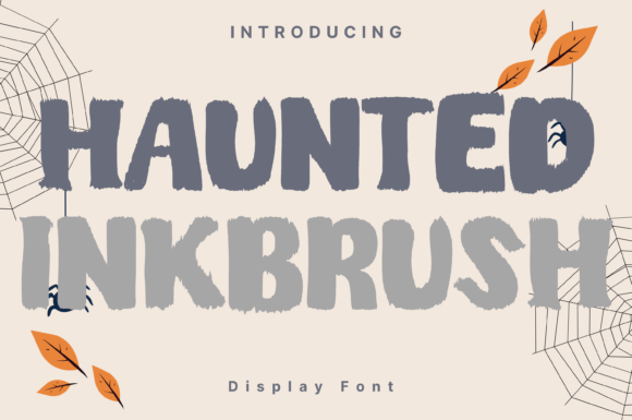 Hauntedinkbrush Font for Bold Branding
