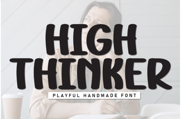 High Thinker Font for Creative Projects