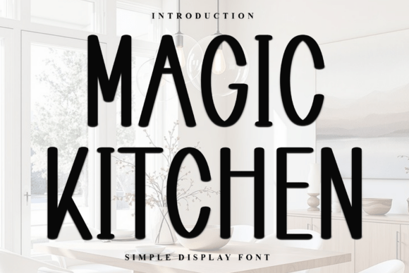 Magic Kitchen Font for Creative Makers