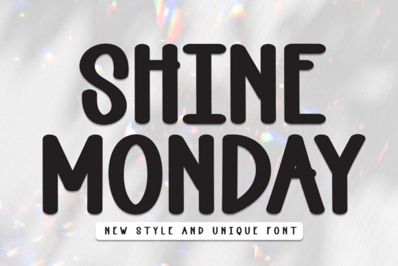 Shine Monday Font for Creative Projects